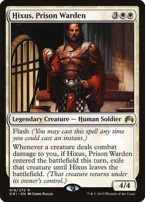 Hixus, Prison Warden card from Magic Origins