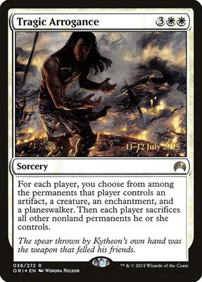 Tragic Arrogance card from Prerelease Cards