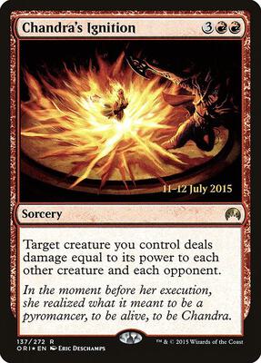 Chandra's Ignition card from Prerelease Cards