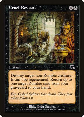 Cruel Revival card from Onslaught