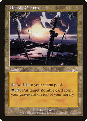 Unholy Grotto card from Onslaught