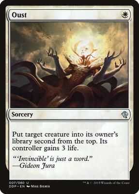 Oust card from Duel Decks: Zendikar vs. Eldrazi