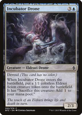 Incubator Drone card from Battle for Zendikar