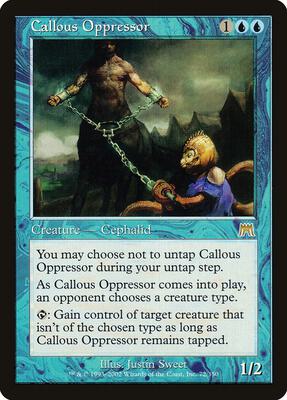Callous Oppressor card from Onslaught