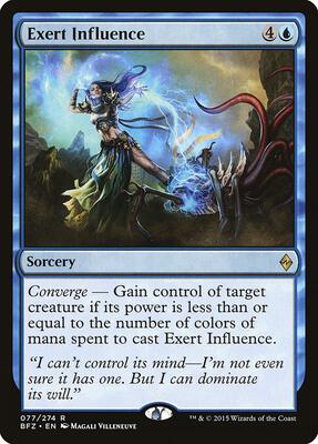 Exert Influence card from Battle for Zendikar
