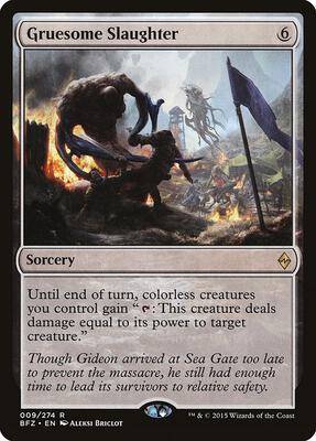 Gruesome Slaughter card from Battle for Zendikar