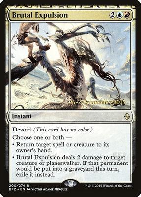 Brutal Expulsion card from Prerelease Cards