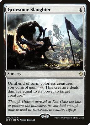 Gruesome Slaughter card from Prerelease Cards