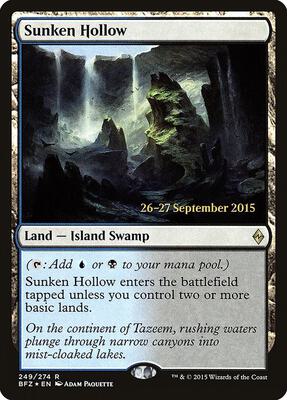 Sunken Hollow card from Prerelease Cards