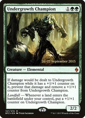 Undergrowth Champion card from Prerelease Cards