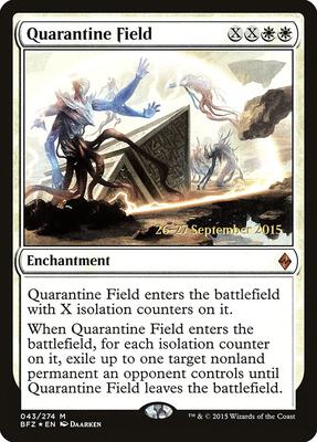Quarantine Field card from Prerelease Cards