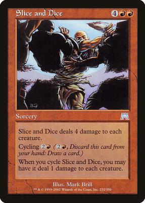 Slice and Dice card from Onslaught