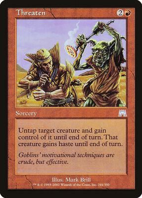 Threaten card from Onslaught