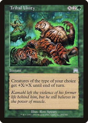Tribal Unity card from Onslaught