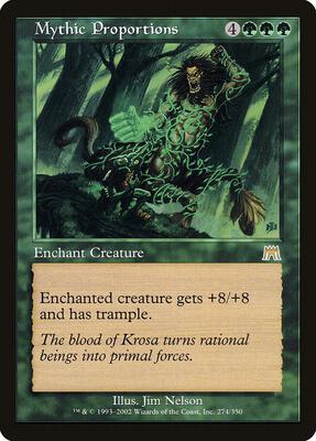Mythic Proportions card from Onslaught