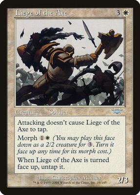 Liege of the Axe card from Legions