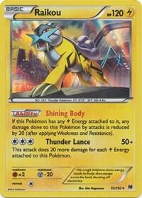 Raikou card from XY - BREAKthrough