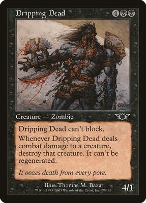 Dripping Dead card from Legions