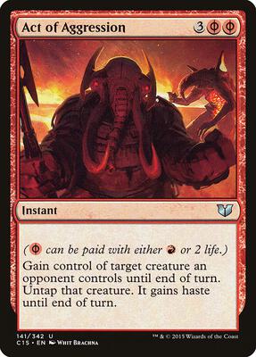 Act of Aggression card from Commander 2015