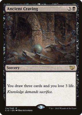 Ancient Craving card from Commander 2015