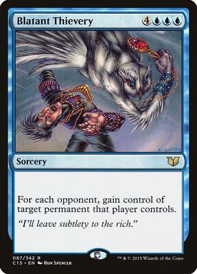 Blatant Thievery card from Commander 2015