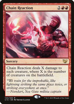 Chain Reaction card from Commander 2015