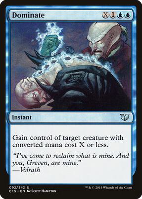 Dominate card from Commander 2015