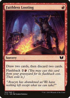 Faithless Looting card from Commander 2015