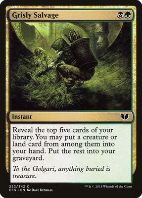 Grisly Salvage card from Commander 2015