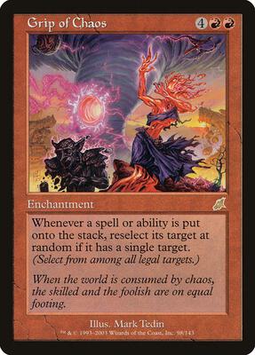 Grip of Chaos card from Scourge