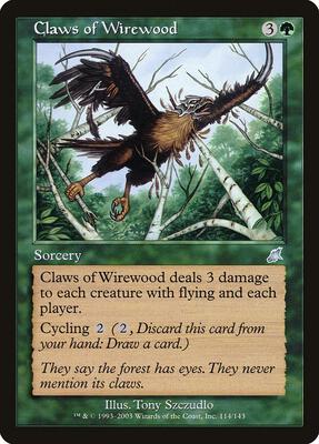 Claws of Wirewood card from Scourge