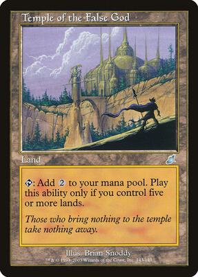 Temple of the False God card from Scourge