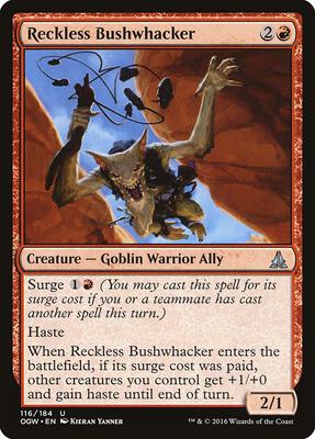 Reckless Bushwhacker card from Oath of the Gatewatch