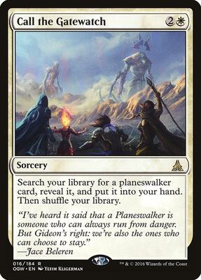 Call the Gatewatch card from Oath of the Gatewatch