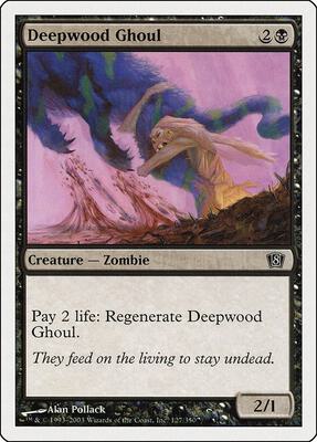 Deepwood Ghoul card from 8th Edition