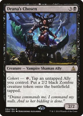 Drana's Chosen card from Oath of the Gatewatch