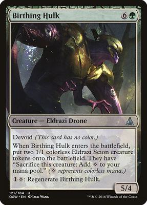 Birthing Hulk card from Oath of the Gatewatch