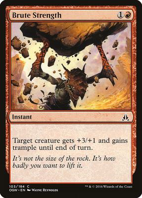 Brute Strength card from Oath of the Gatewatch