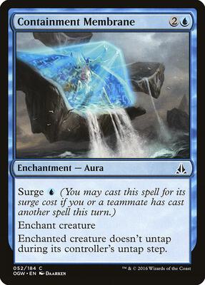Containment Membrane card from Oath of the Gatewatch