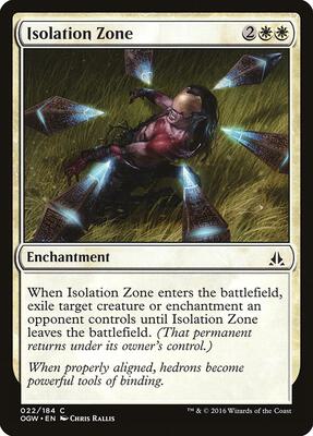 Isolation Zone card from Oath of the Gatewatch