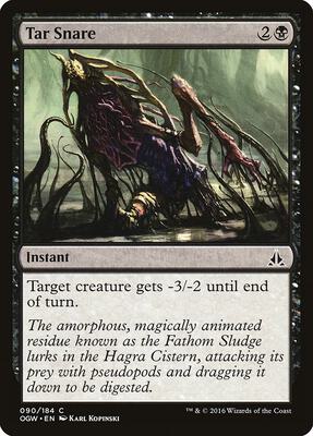 Tar Snare card from Oath of the Gatewatch