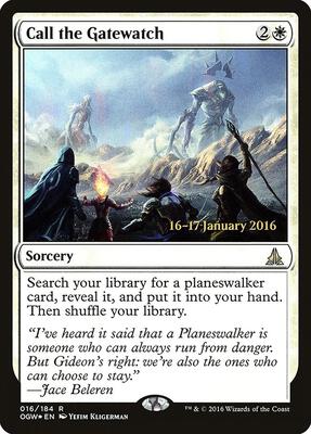 Call the Gatewatch card from Prerelease Cards