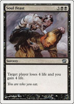 Soul Feast card from 8th Edition