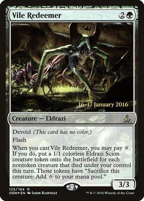 Vile Redeemer card from Prerelease Cards