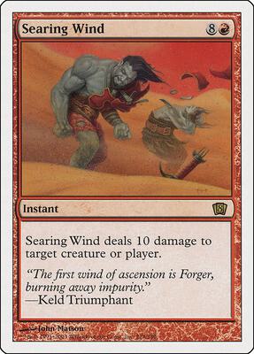Searing Wind card from 8th Edition