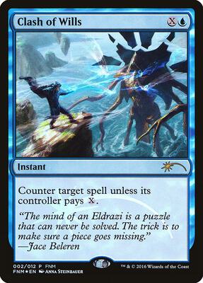 Clash of Wills card from FNM Promos
