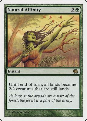 Natural Affinity card from 8th Edition