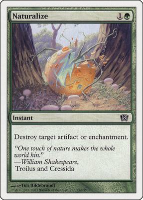 Naturalize card from 8th Edition