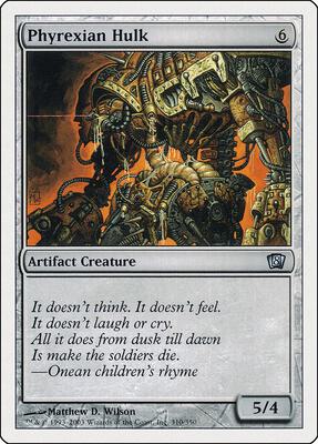 Phyrexian Hulk card from 8th Edition