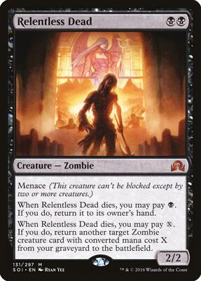 Relentless Dead card from Shadows over Innistrad